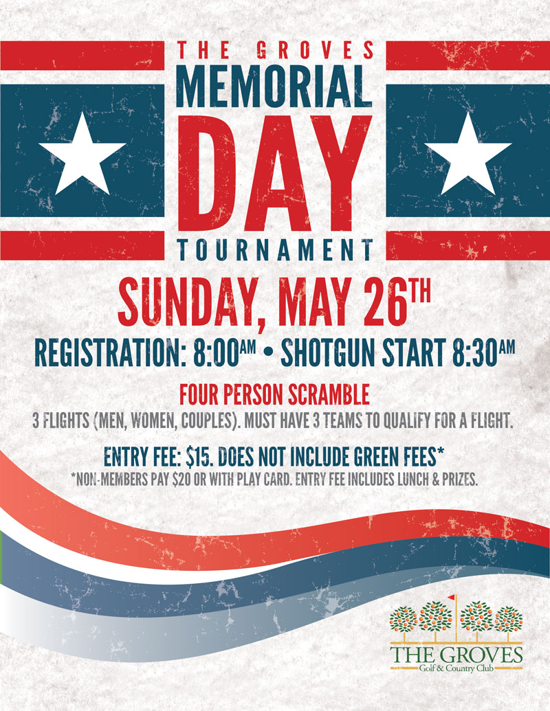 Memorial Day Tournament The Groves Golf and Country Club